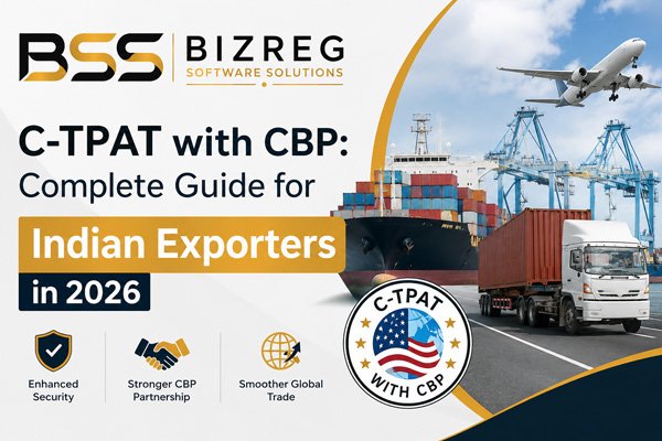 C TPAT with CBP Complete Guide for Indian Exporters in 2026